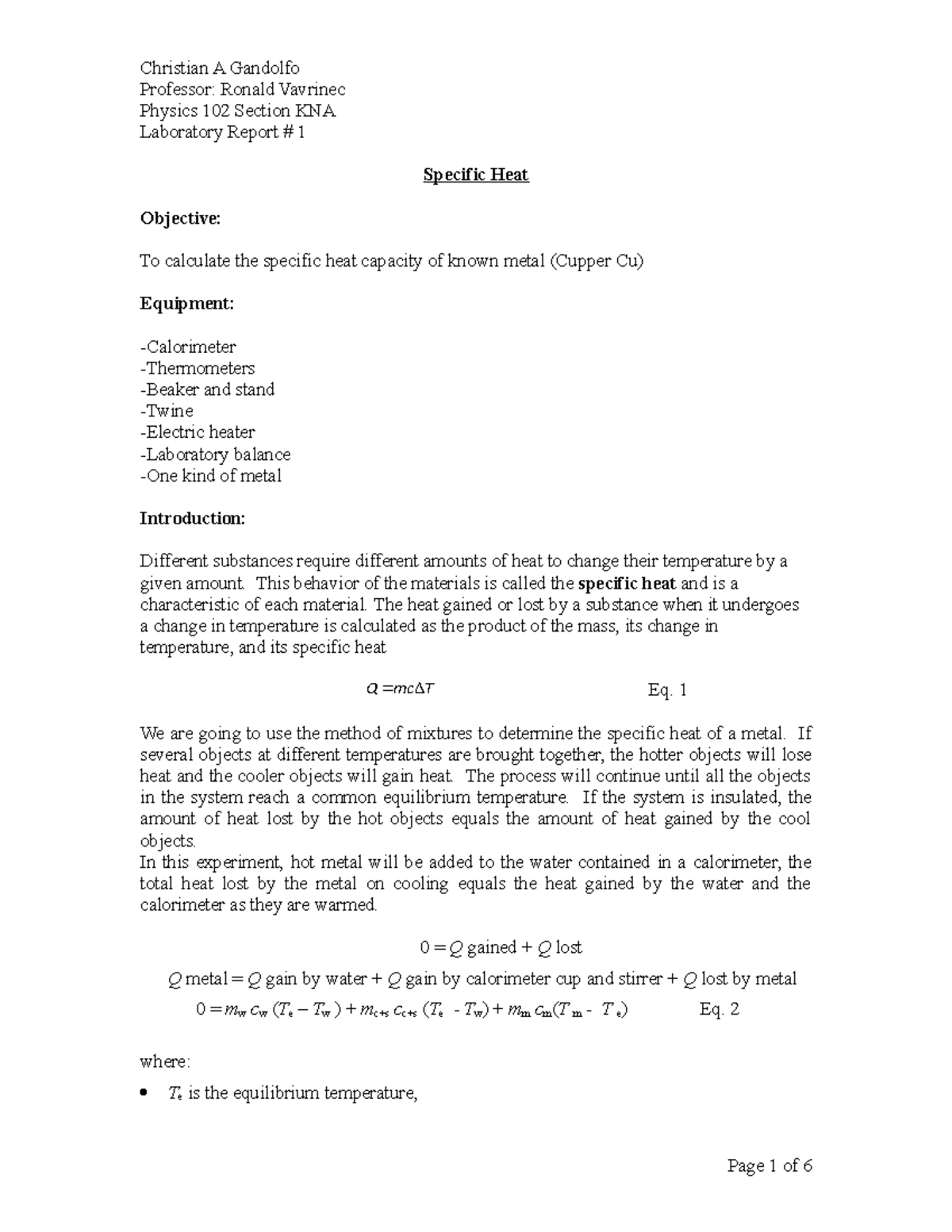 Specific heat - None - Professor: Ronald Vavrinec Physics 102 Section ...