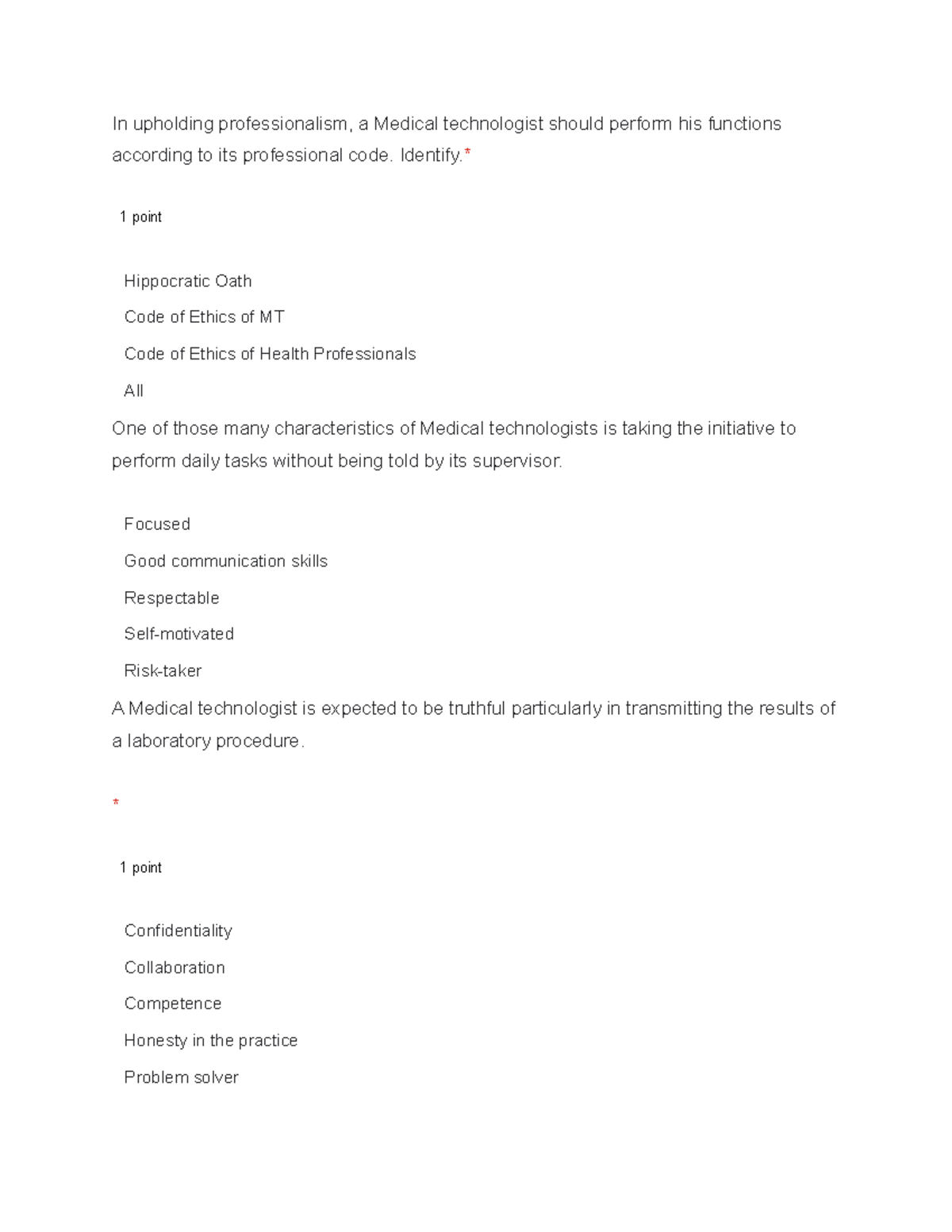 PMLS QUIZ 1st semprelim In upholding professionalism, a Medical