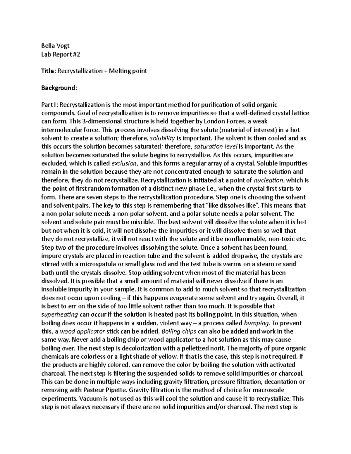 Recrystallization Lab Report Bella Vogt Lab Report Title