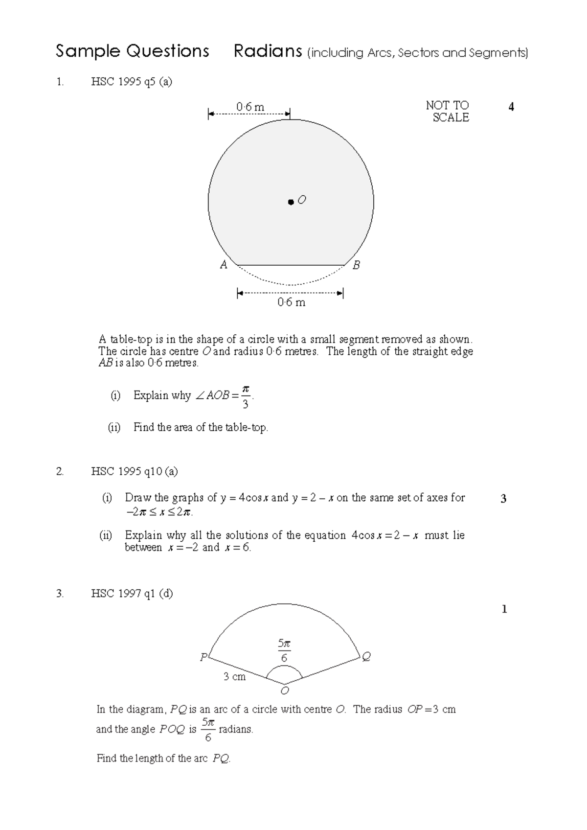 Sample Questions Radians - Use a separate Writing Booklet. (a) 0·6 m 0 ...