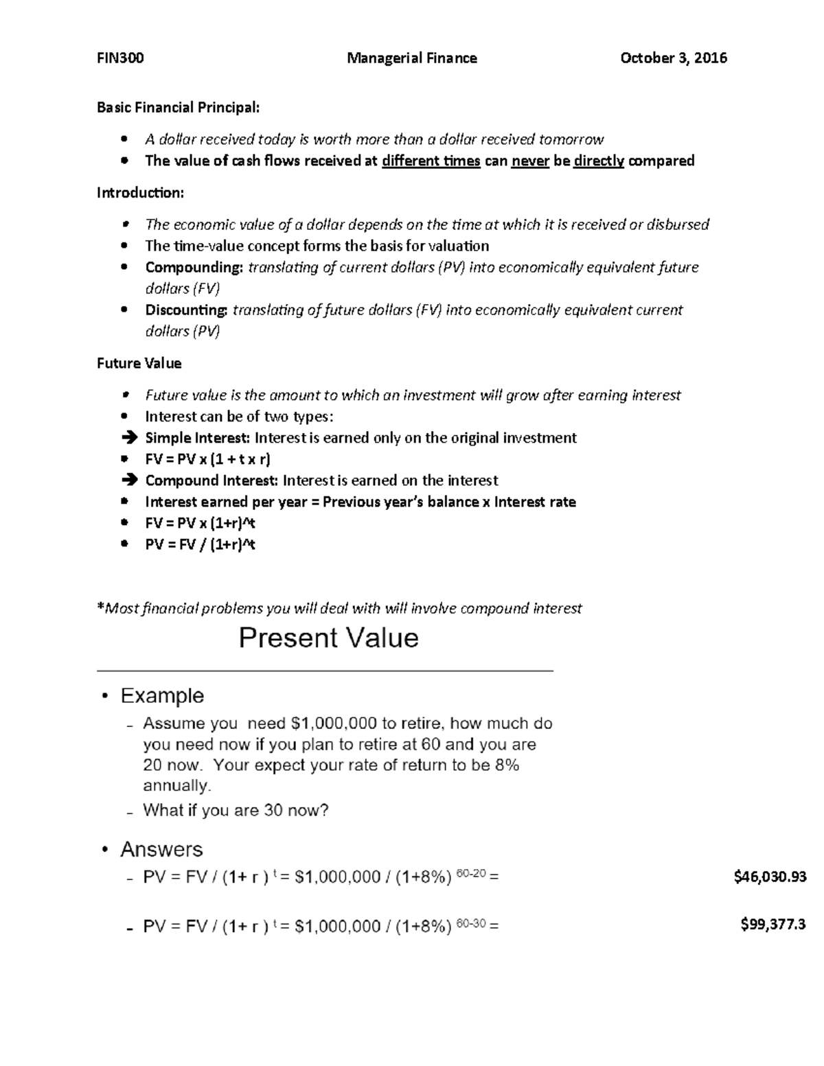 Lecture 4 - Basic Financial Principal: A dollar received today is worth ...