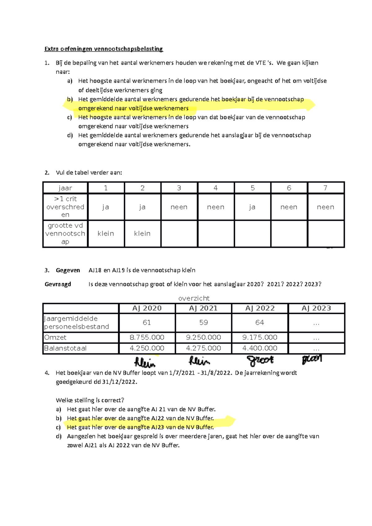 Extra Oefeningen Vennootschapsbelastingen - We Gaan Kijken Naar: A) Het ...