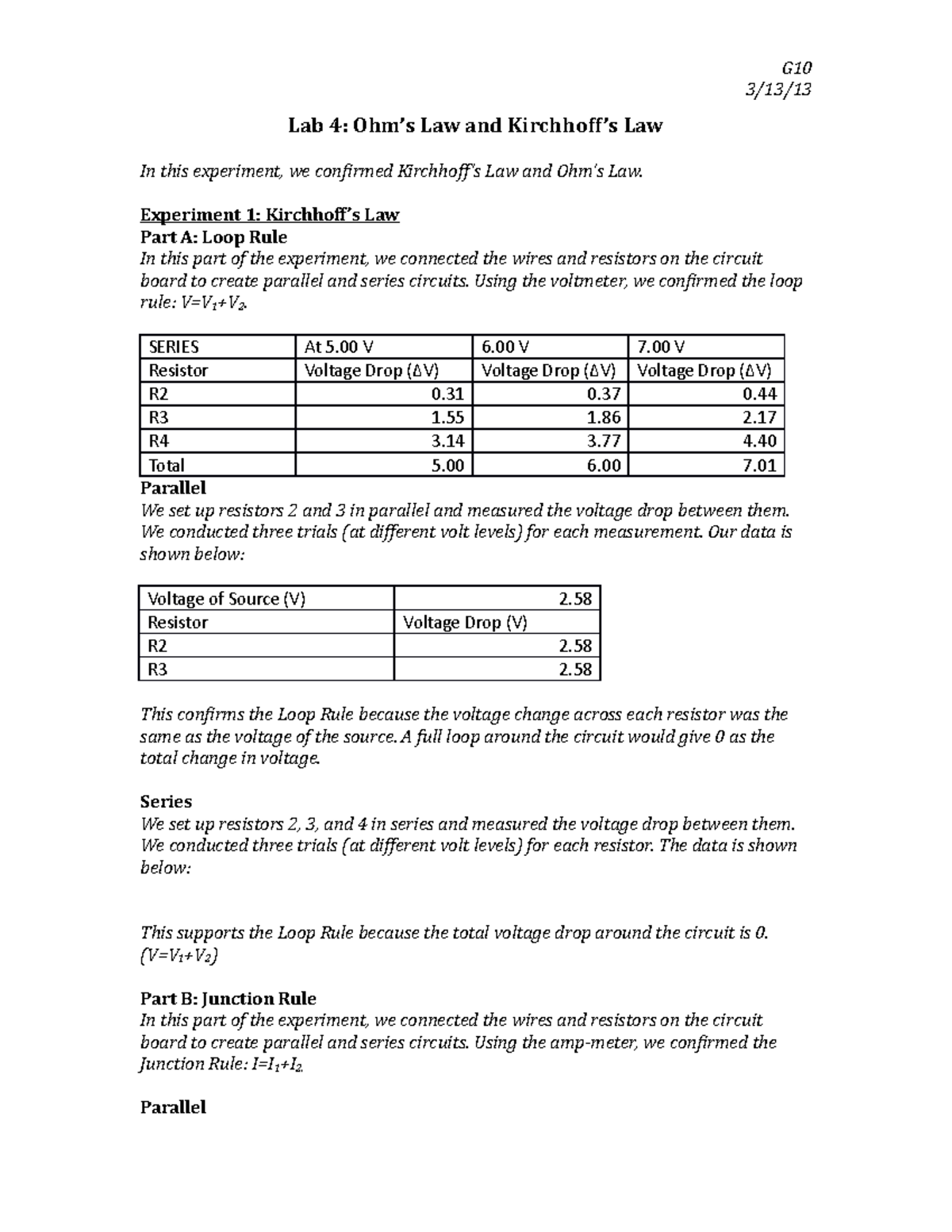 G10 Lab 4 Report Lab 4 G 3/13/ Lab 4 Ohm’s Law and Kirchhoff’s Law