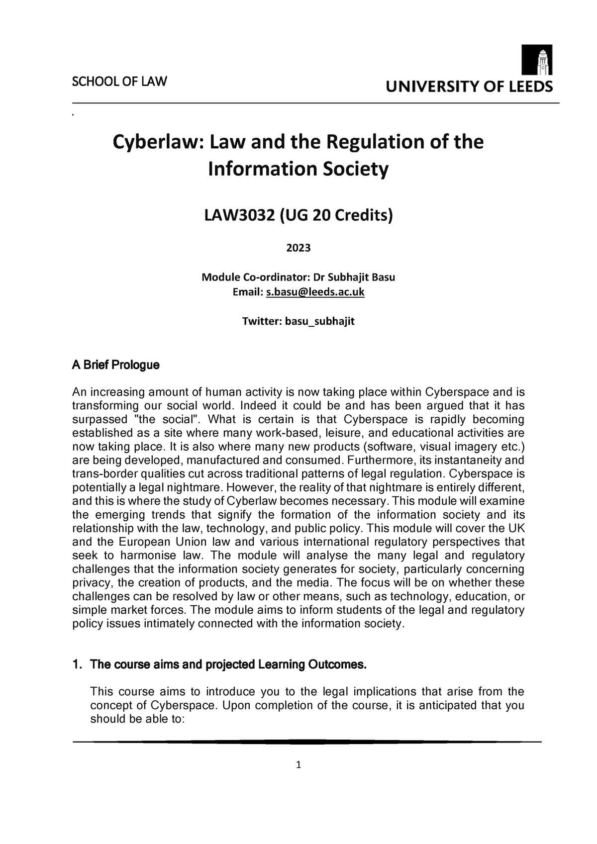 Cyber Law module handbook UG - SCHOOL OF LAW Cyberlaw: Law and the ...