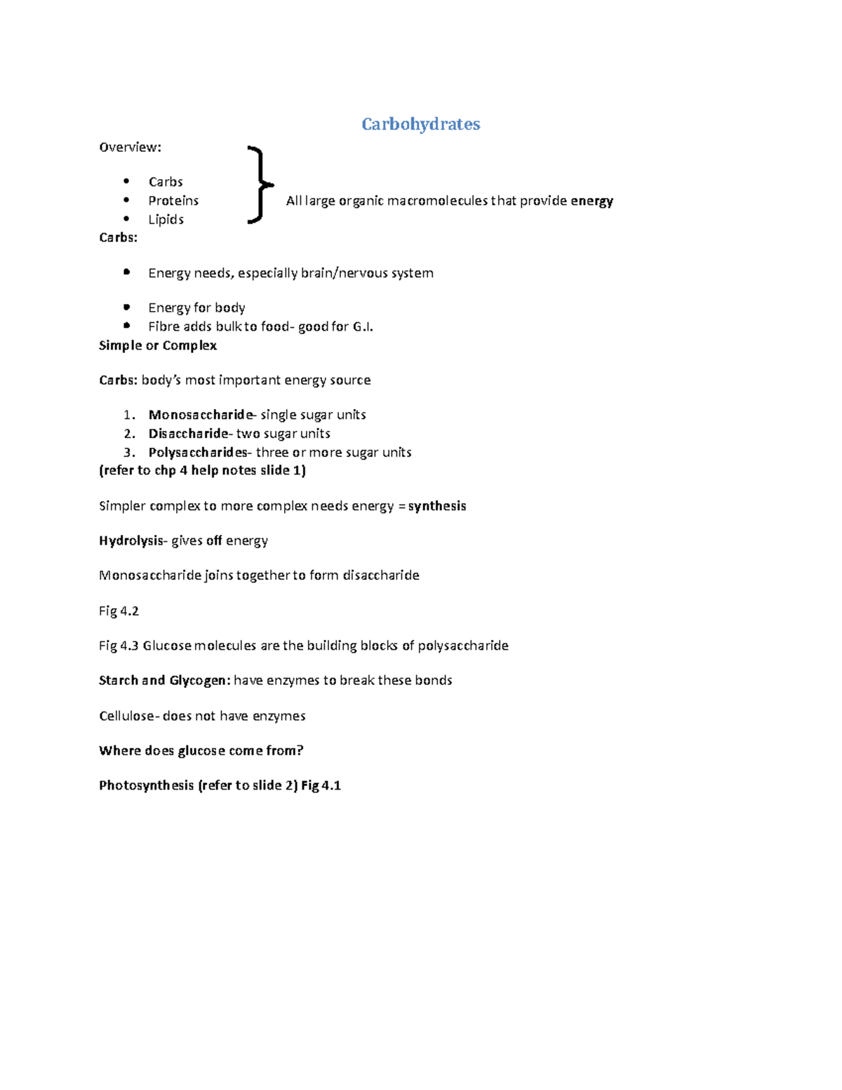 Chapter 4 The Carbohydrates Sugar, Starch, Glycogen and Fiber