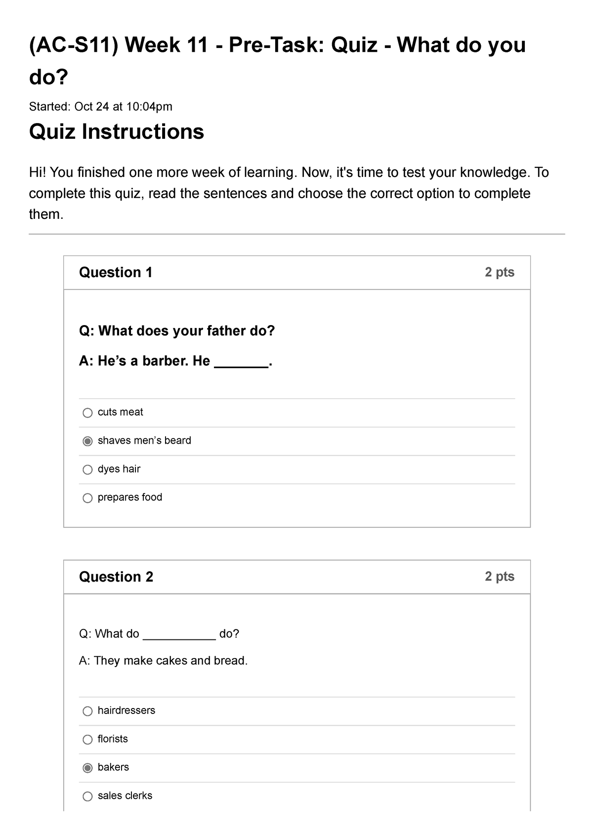 Quiz (AC-S11) Week 11 - Pre-Task Quiz - What Do You Do - (AC-S11) Week ...