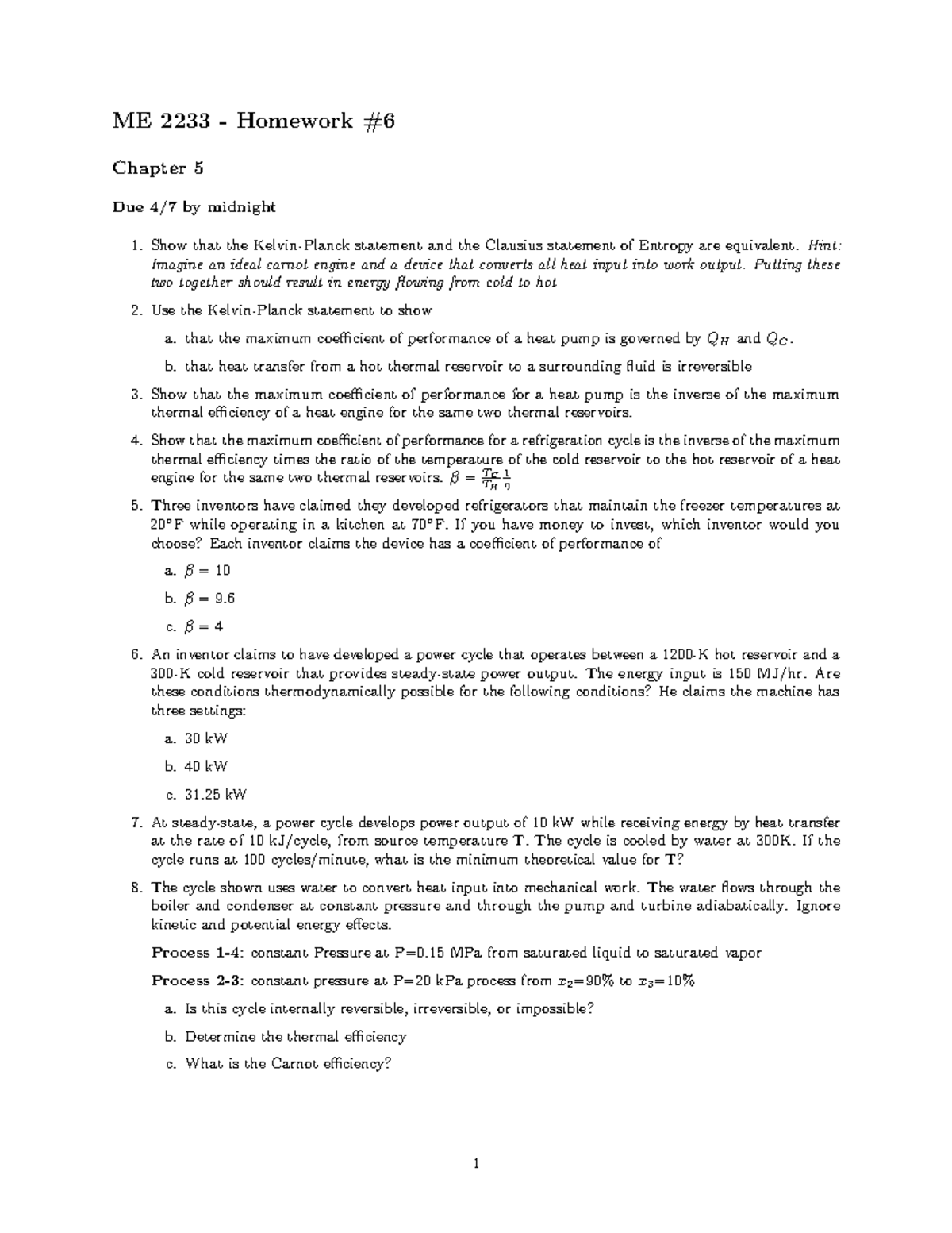 HW6 - Homework set 6 - ME 2233 - Homework #6 Chapter 5 Due 4/7 by ...