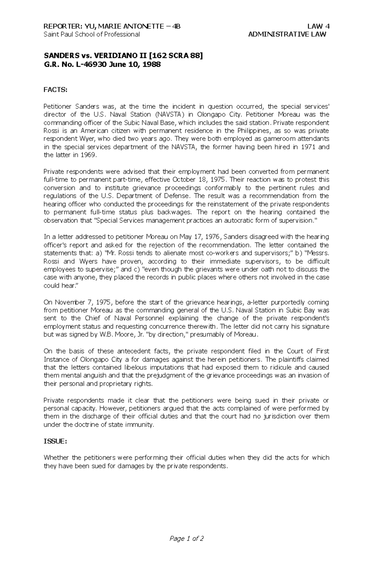 Presumption of Regularity Sanders v. Veridiano, 162 SCRA 88