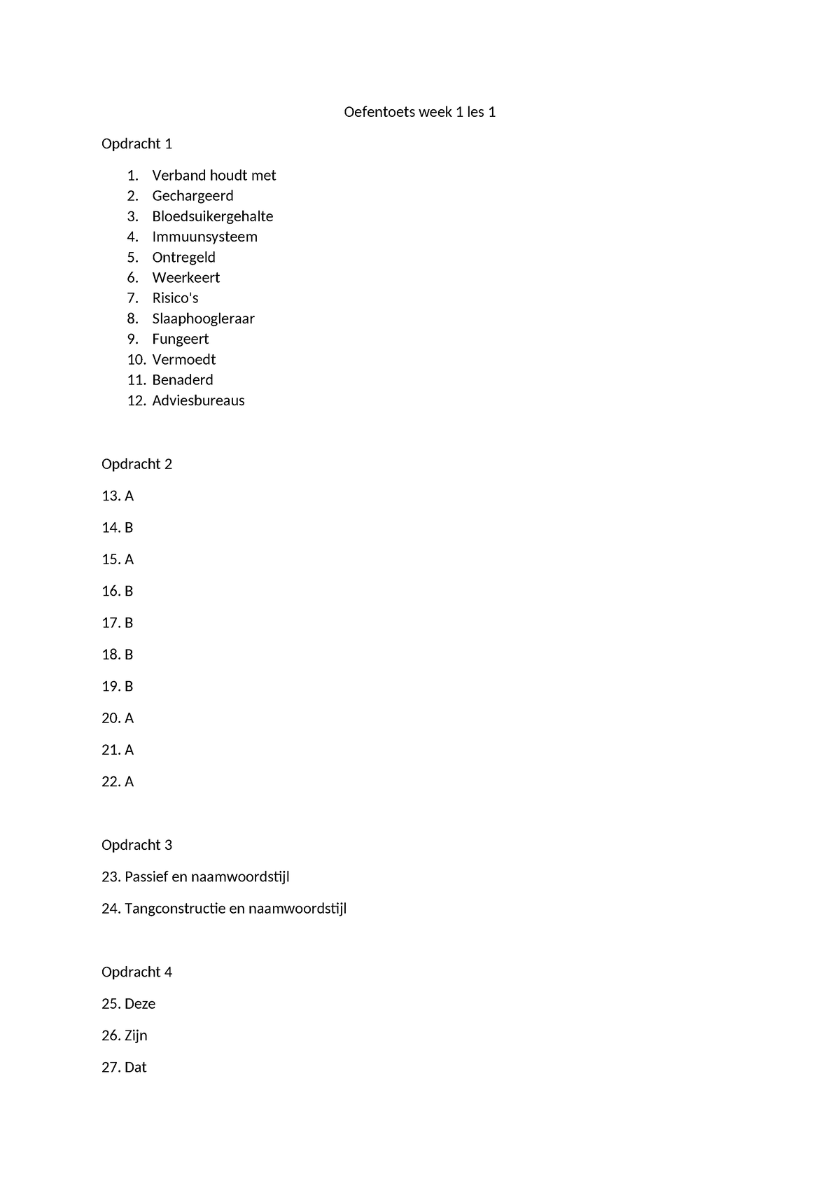 Taalpracticum 2 - Opdrachten - Oefentoets Week 1 Les 1 Opdracht 1 ...