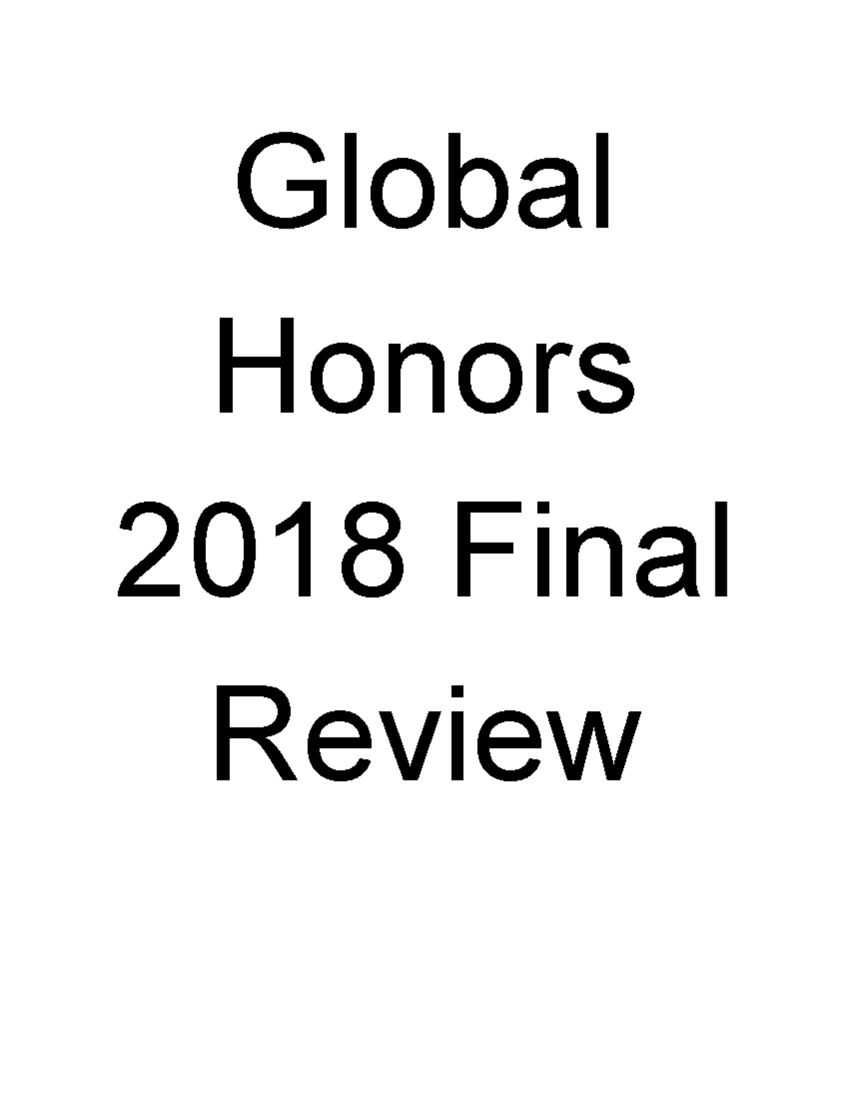 Global Honors 2018 Final Review Global Honors 2018 Final Review Age Global Honors 2018 Final Review Global Honors 2018 Final Review Age