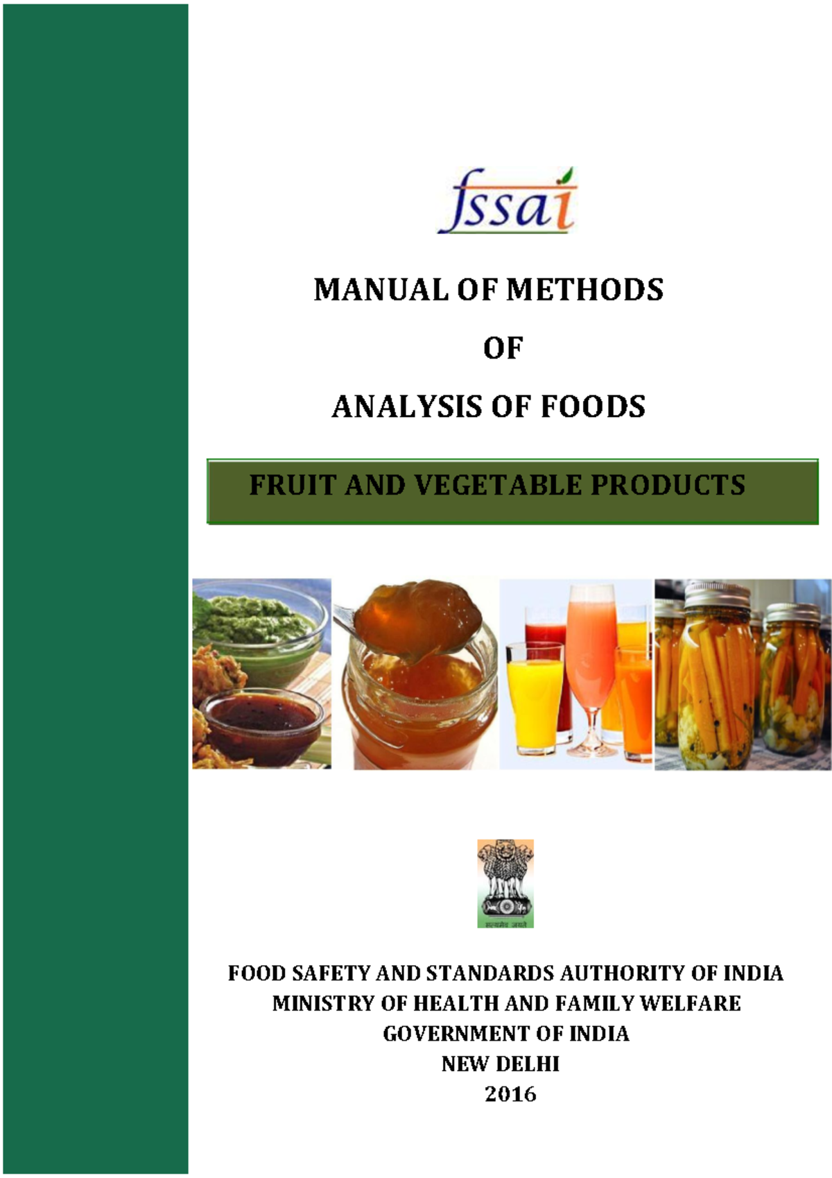 Fruit and Vegetable Products Analysis Methods Manual MANUAL OF