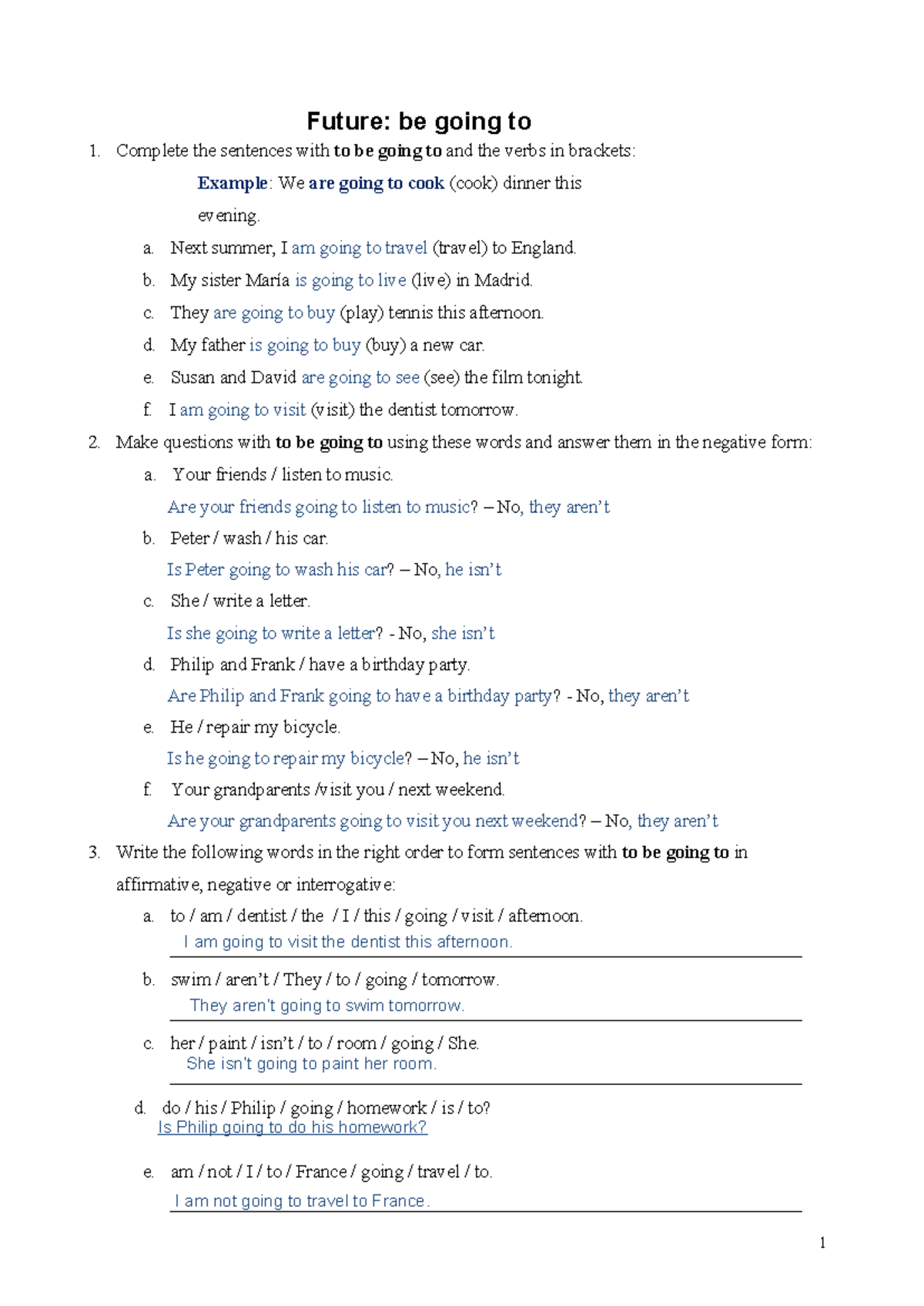 Going+to+%28+practica%29 - 1 Future: be going to Complete the sentences ...