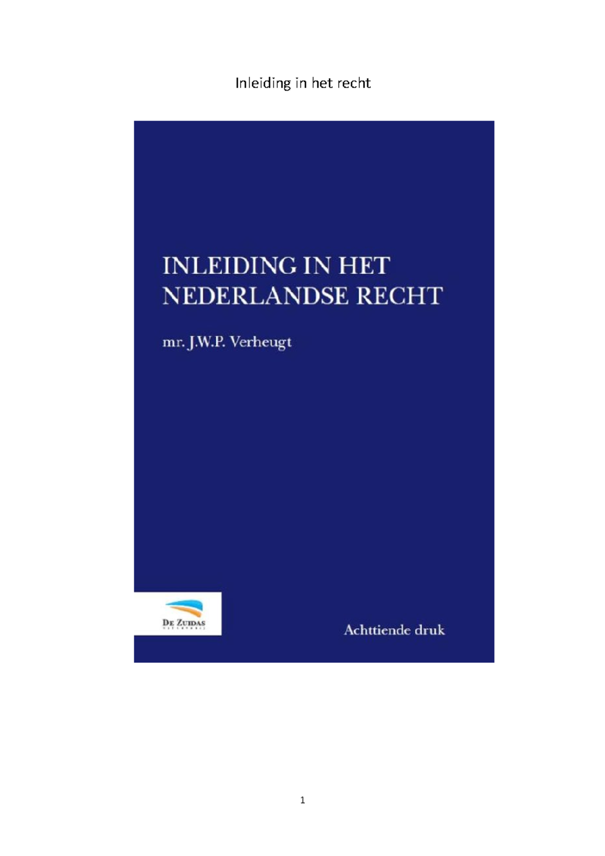 Inleiding In Het Recht - Inleiding In Het Recht Inhoud Hoofdstuk ...