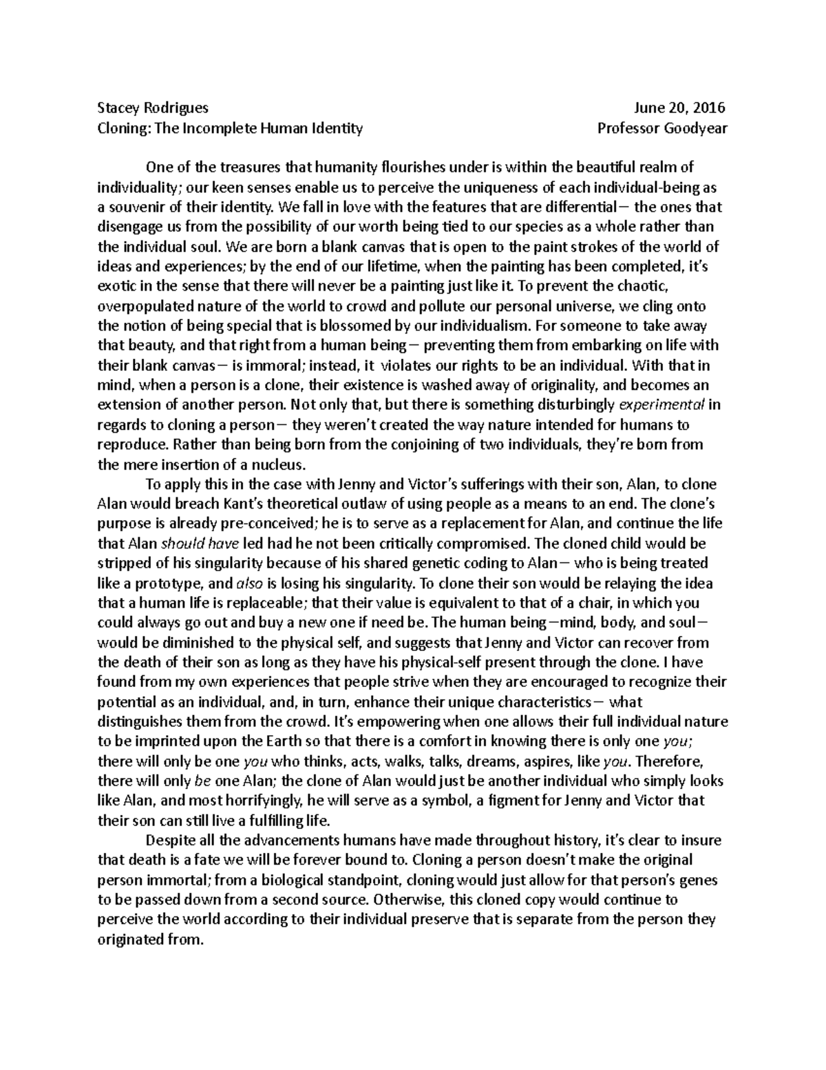 Cloning the Incomplete Human Identity - Stacey Rodrigues Cloning: The ...
