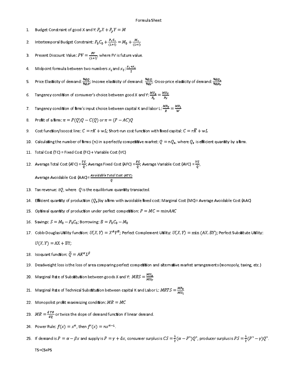 Formula Sheet - Formula Sheet Budget Constraint of good X and Y: 𝑃 𝑥 𝑋 ...