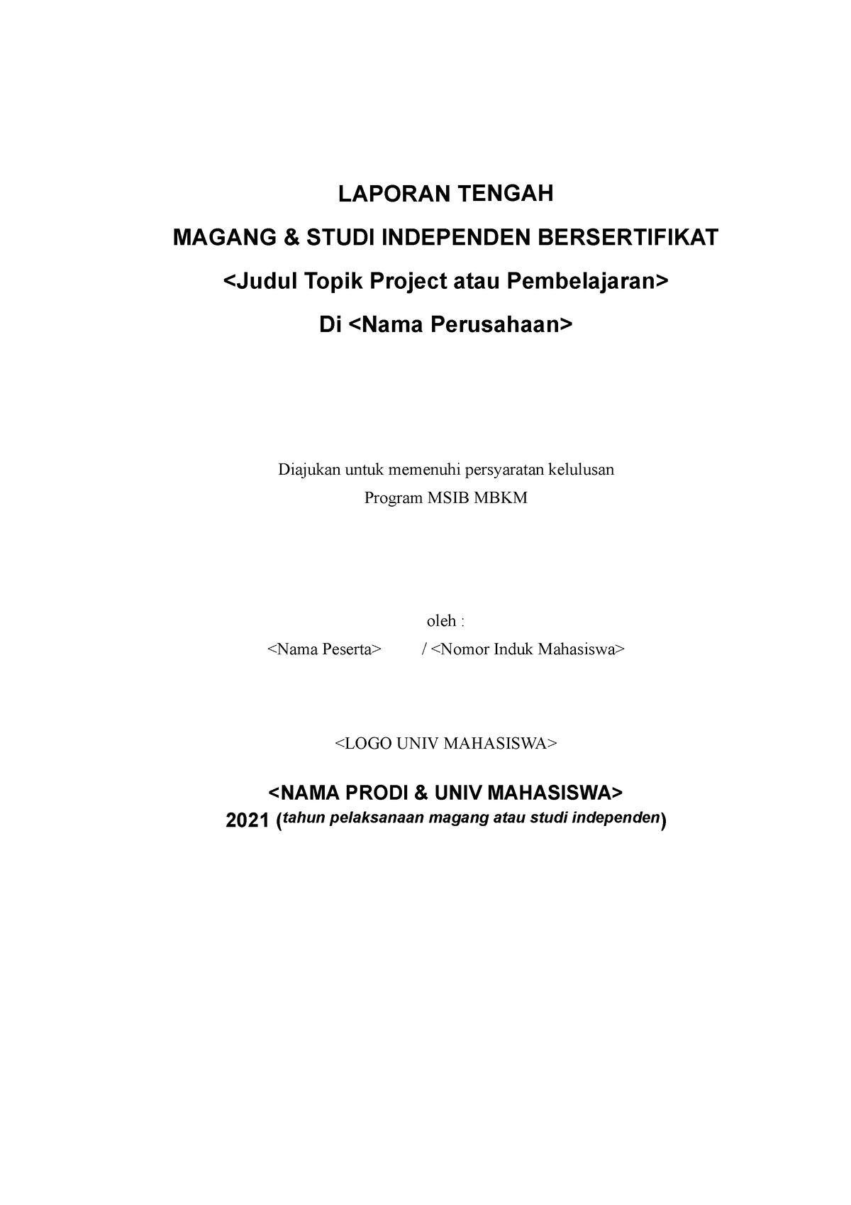 [Template] Laporan Akhir [Magang Studi Independed] [Nama] [NIM] [Judul ...