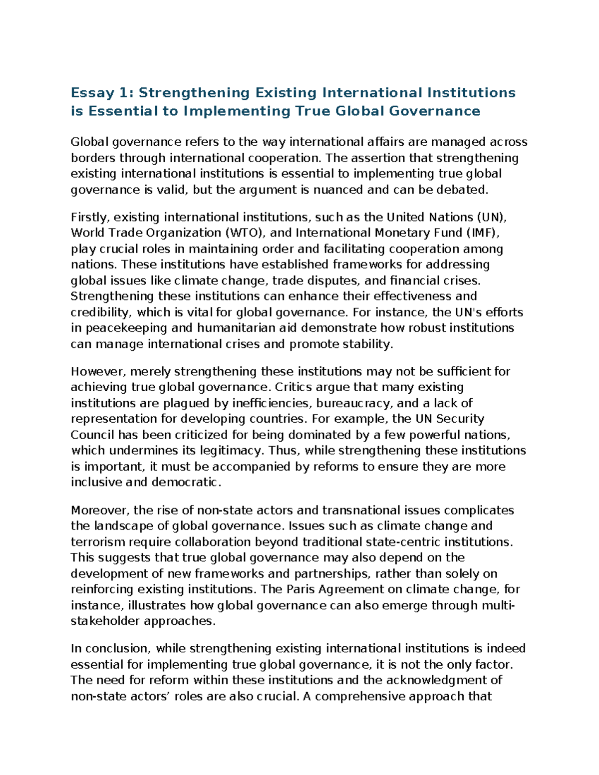 Essays global gov - Essay 1: Strengthening Existing International ...