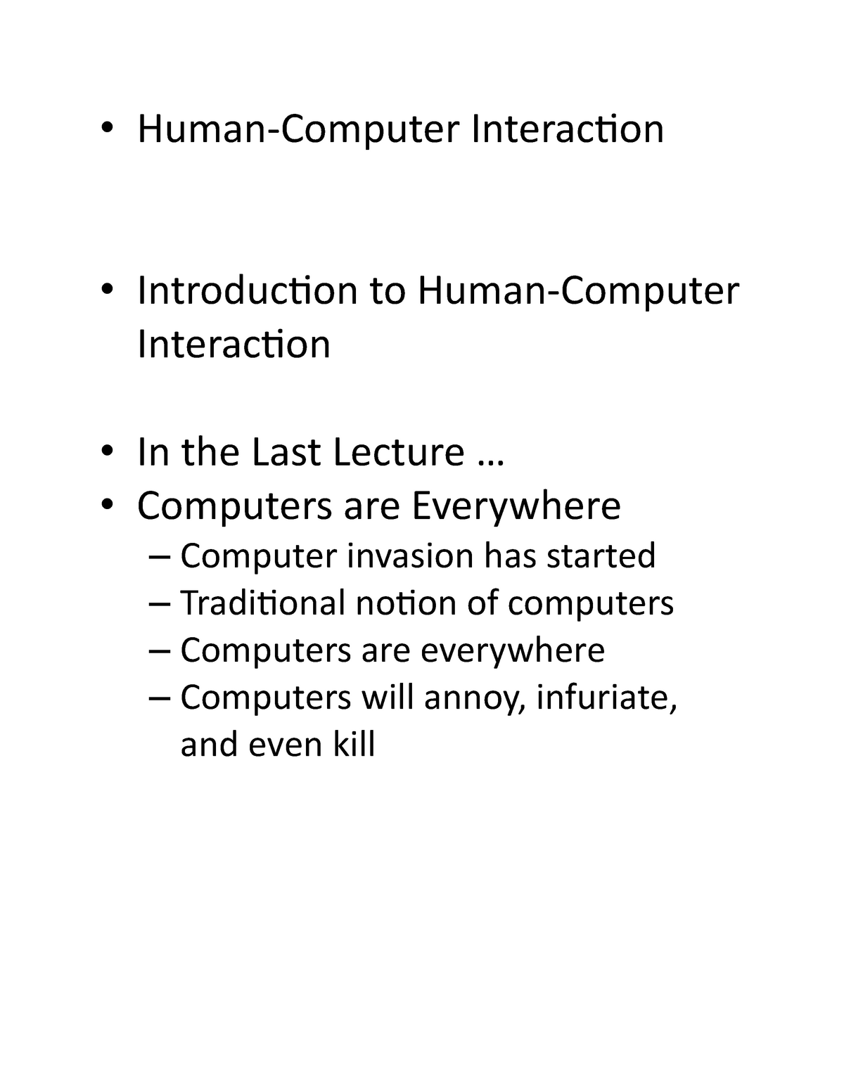 HCI Lect 1 - Notes - • Human-Computer Interaction • Introduction To ...