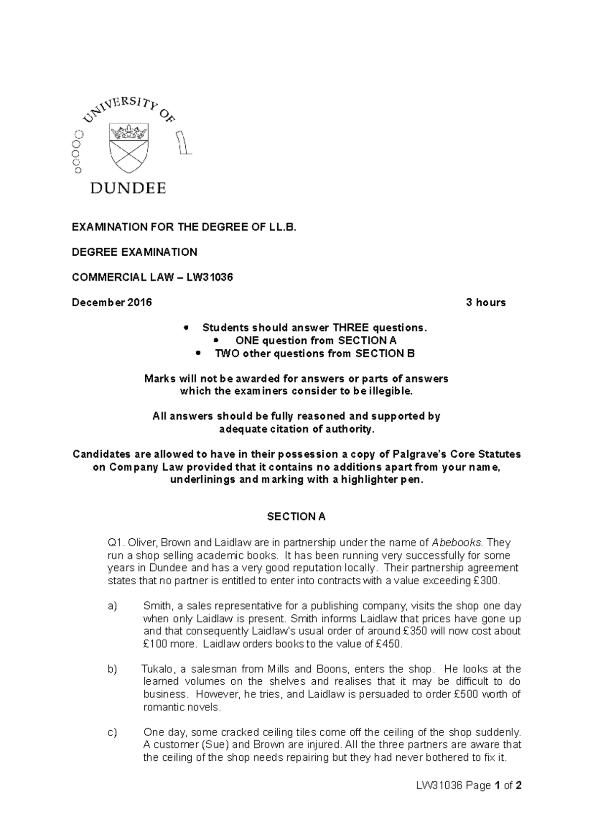 LW31036 - Commercial Law 2016 Exam - EXAMINATION FOR THE DEGREE OF LL ...