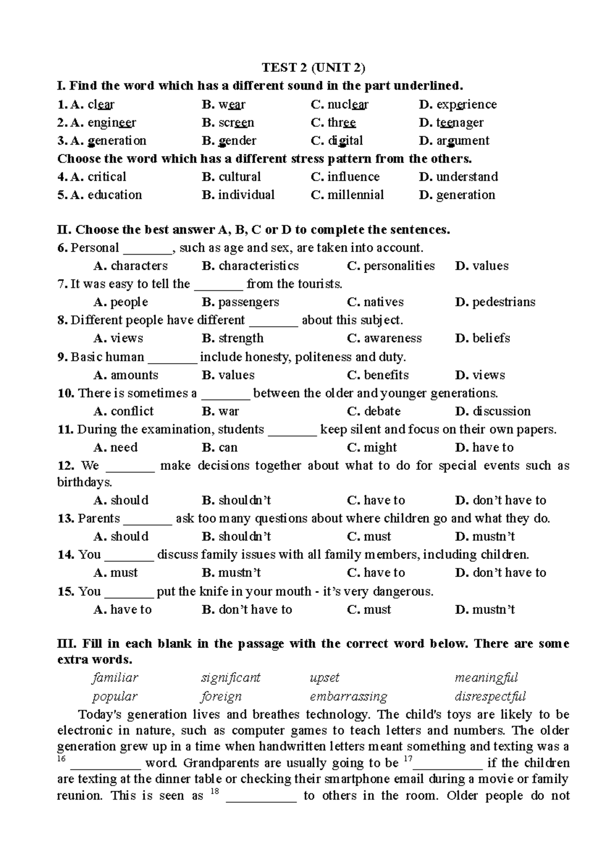 U2. TEST 2 - aaaaaaaaaaaa - TEST 2 (UNIT 2) I. Find the word which has ...