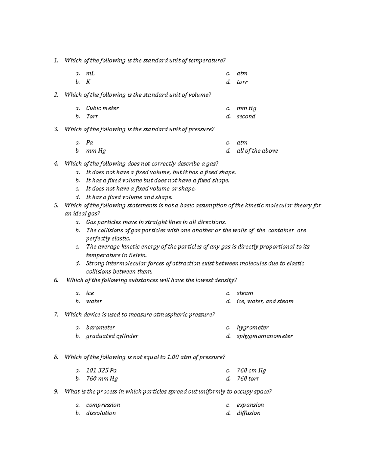 Test-questions - Practice exercise. - Which of the following is the ...