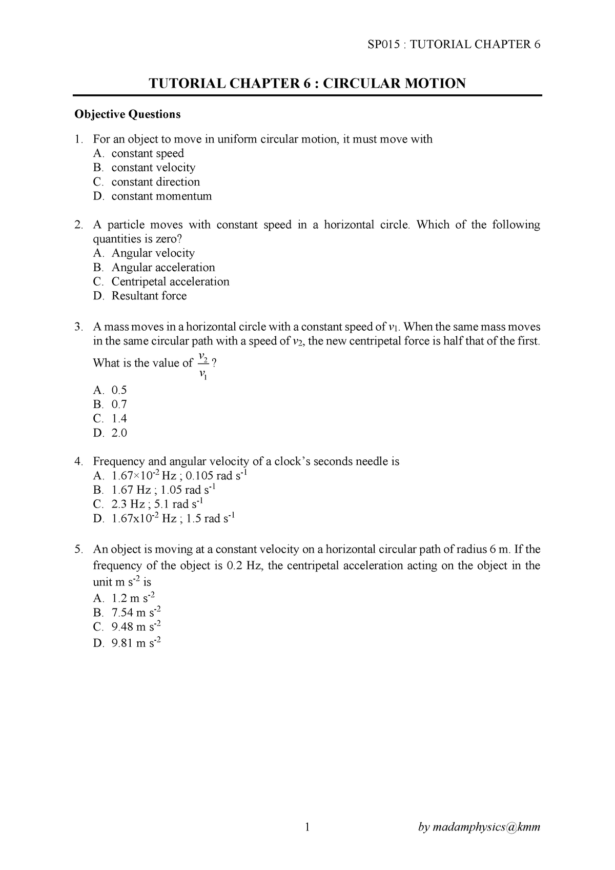 Tutorial Chapter 6 TUTORIAL CHAPTER 6 CIRCULAR MOTION Objective 