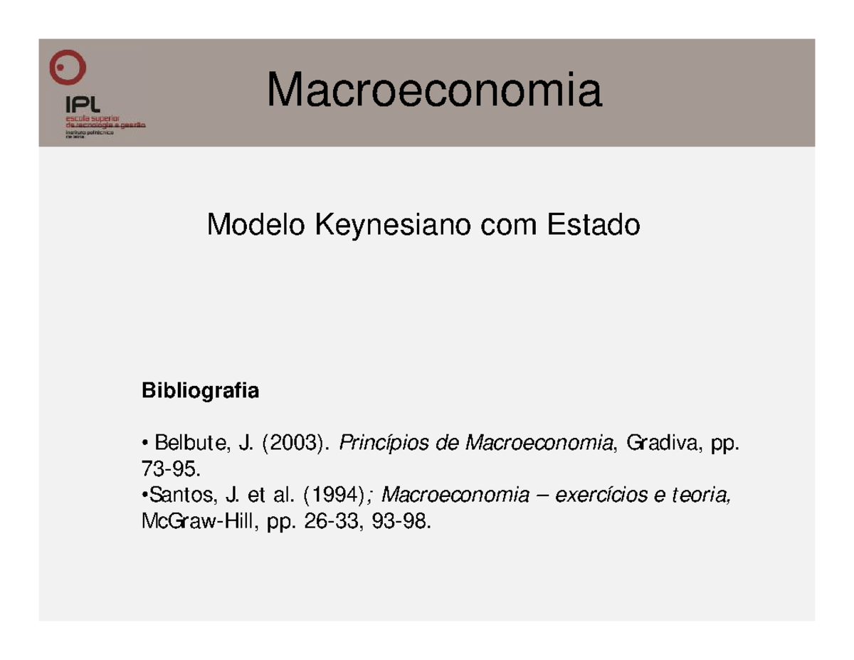 3.Modelo Keynesiano Com Estado - Macroeconomia Modelo Keynesiano Com ...