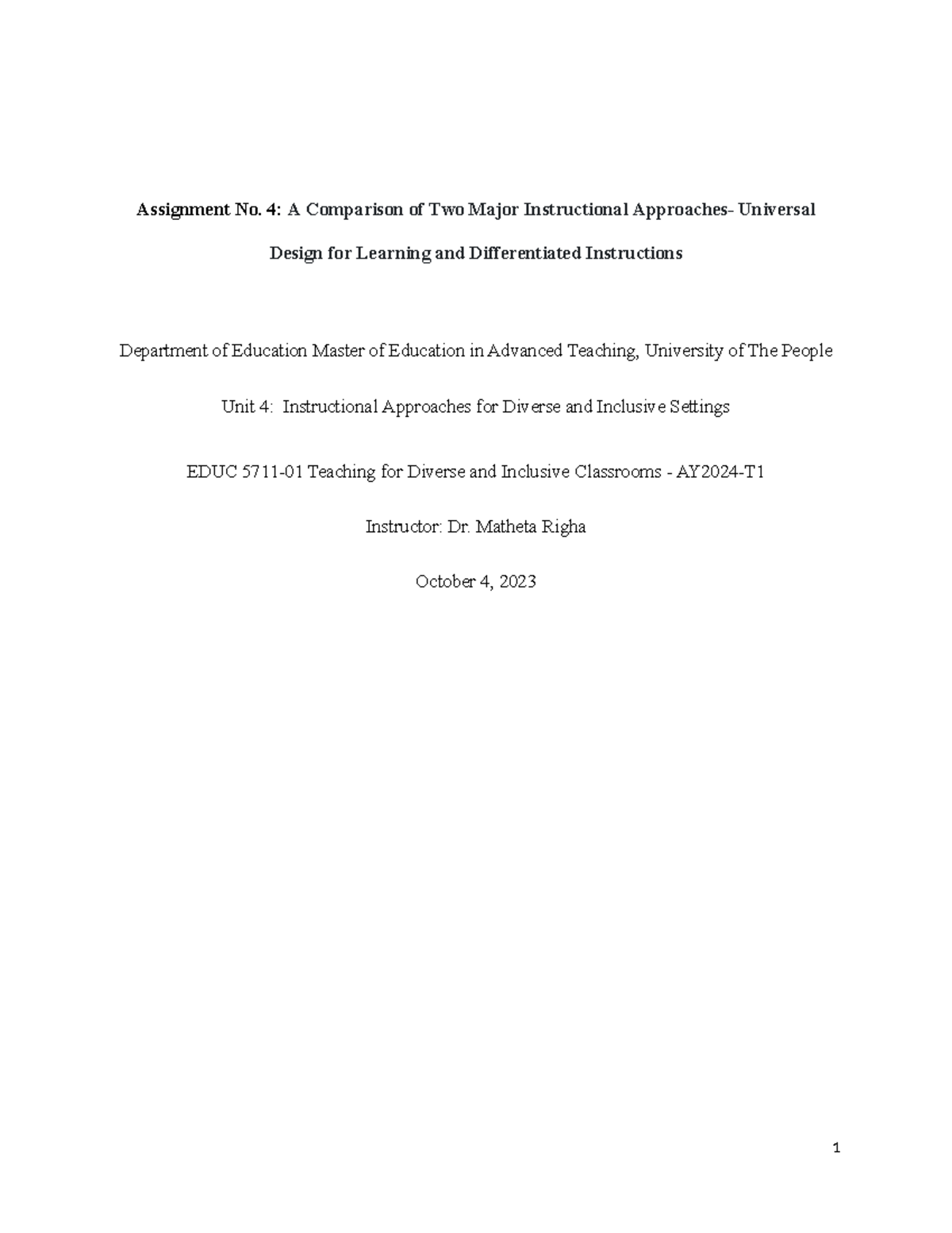 Assignment 4 for Unit 4 of EDUC5711 - Assignment No. 4: A Comparison of ...