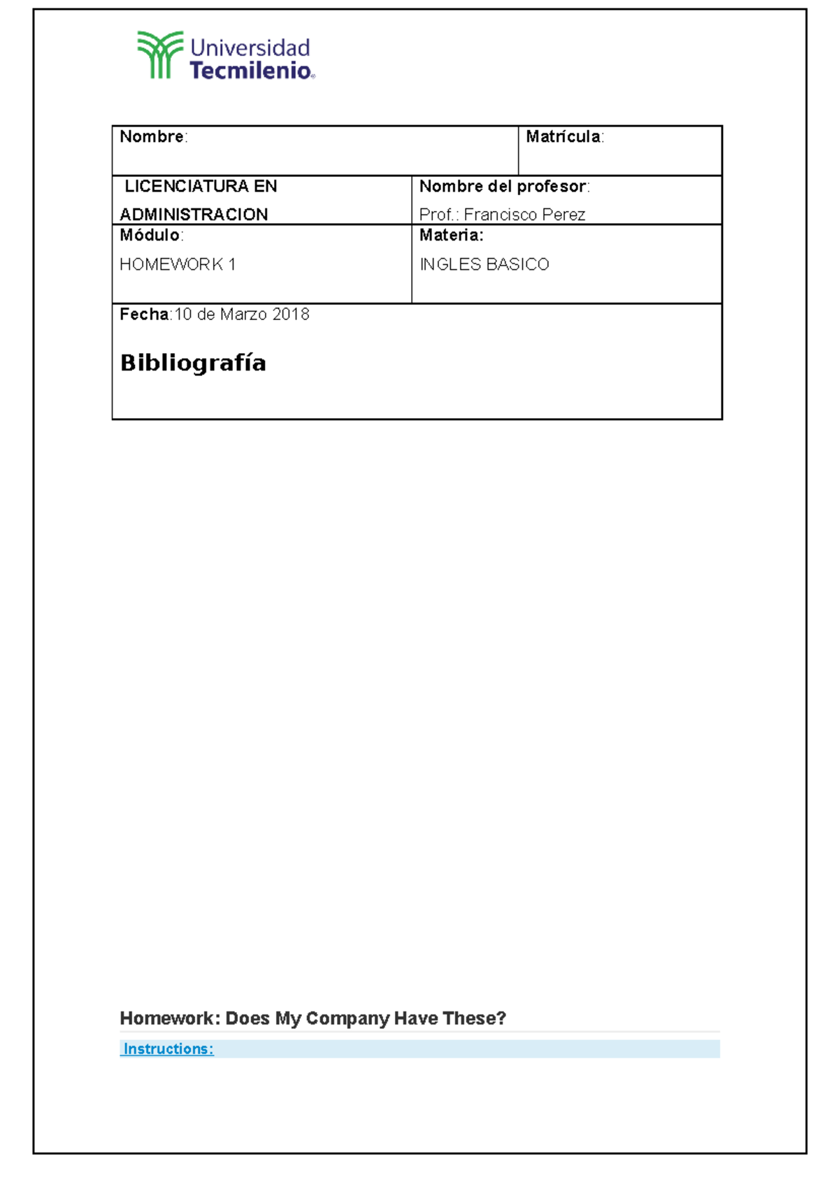 Homework 1 Ingles Intermedio - Nombre : Matrícula : LICENCIATURA EN ...