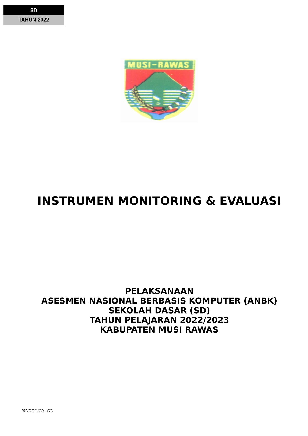 Instrumen Anbk 2022 Mura Instrumen Monitoring And Evaluasi Pelaksanaan Asesmen Nasional Berbasis 0958