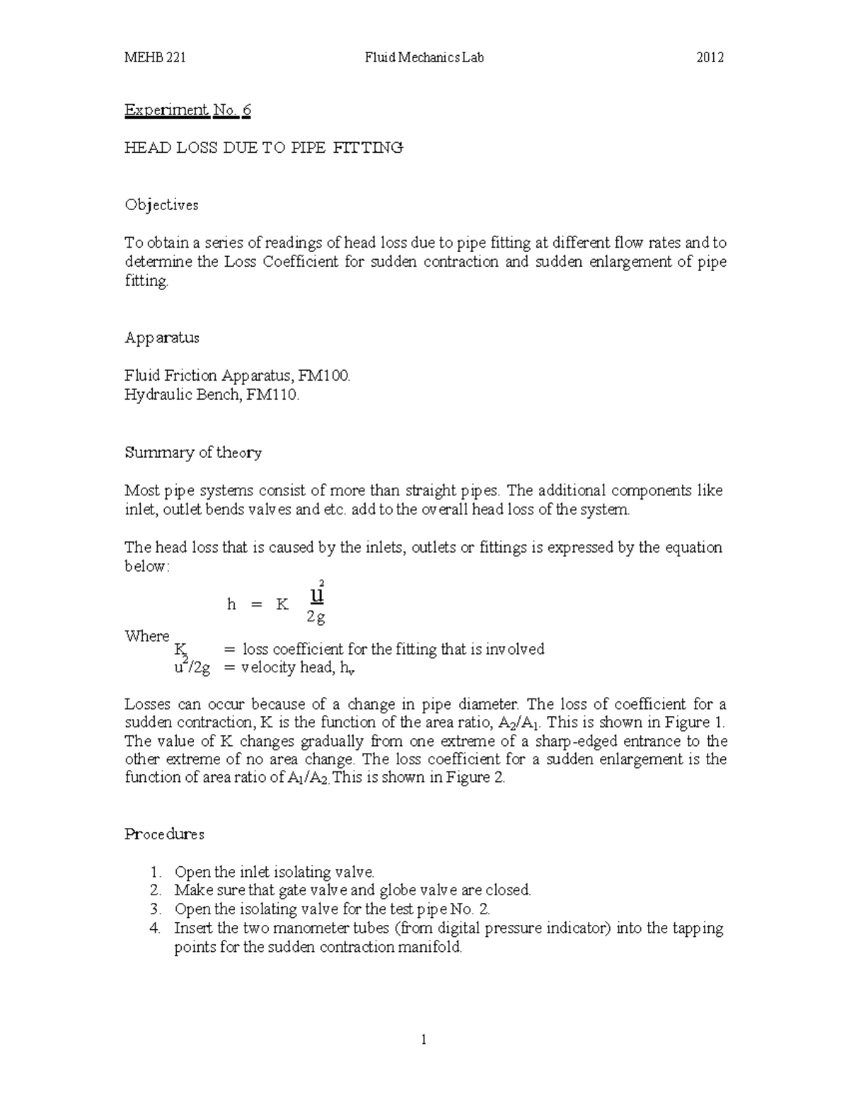 Exp 6 Head Loss Due to Pipe Fitting 2012 MEHB221 Fluid Mechanics Lab