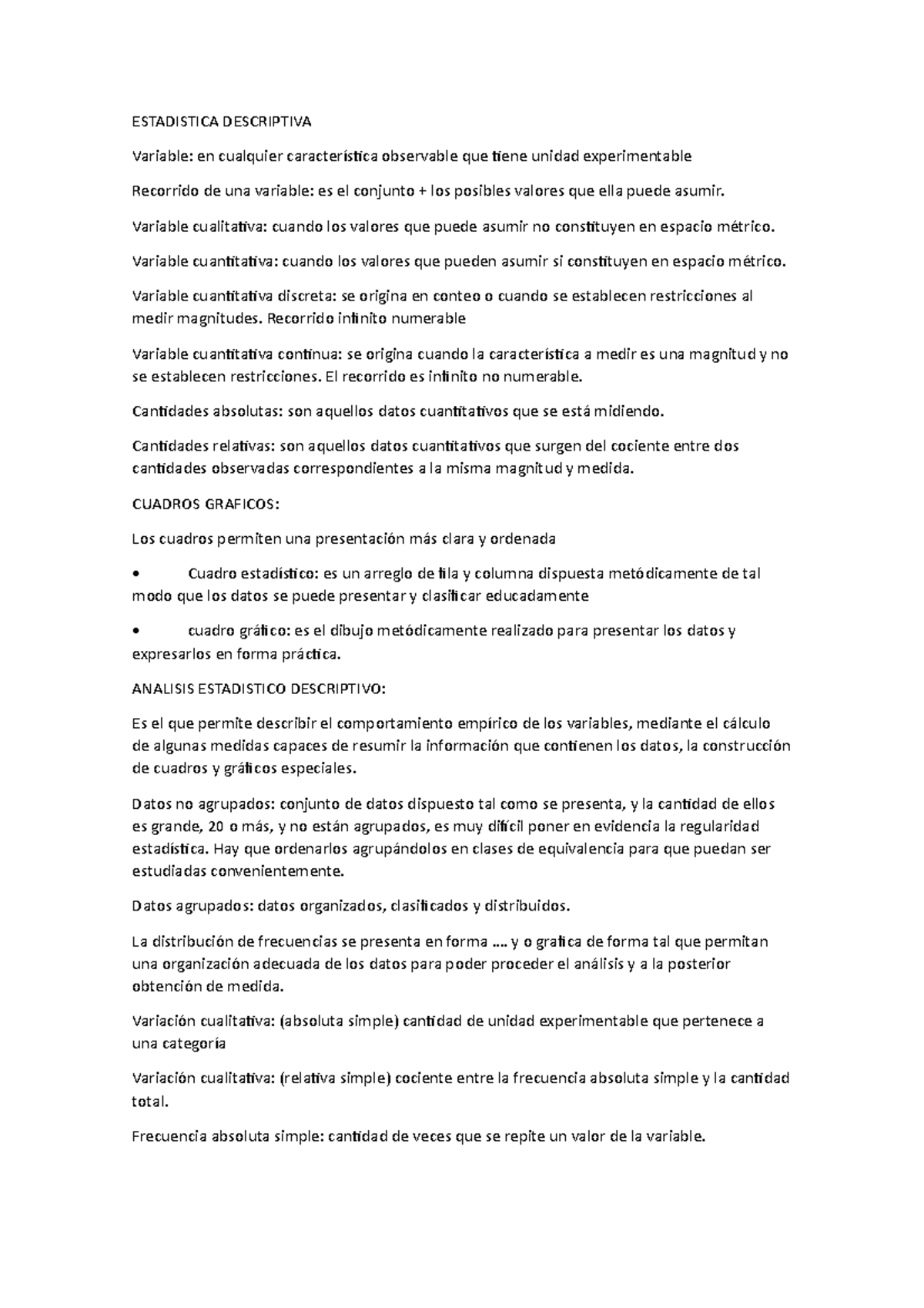 Estadistica 1° Parcial - ESTADISTICA DESCRIPTIVA Variable: En Cualquier ...