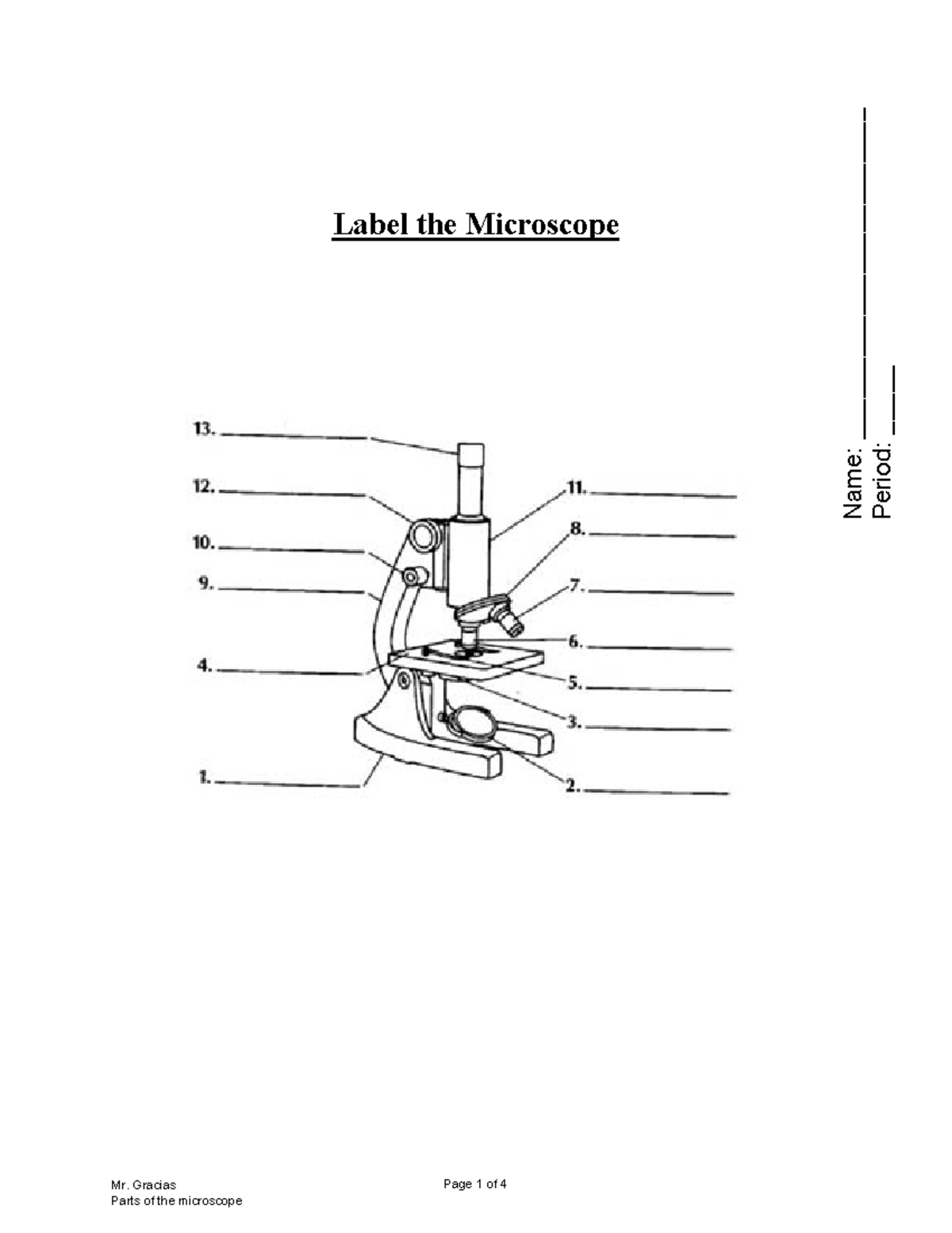 7-1 Microscope LAB - Label the Microscope Mr. Gracias Page 1 of 4 Name ...