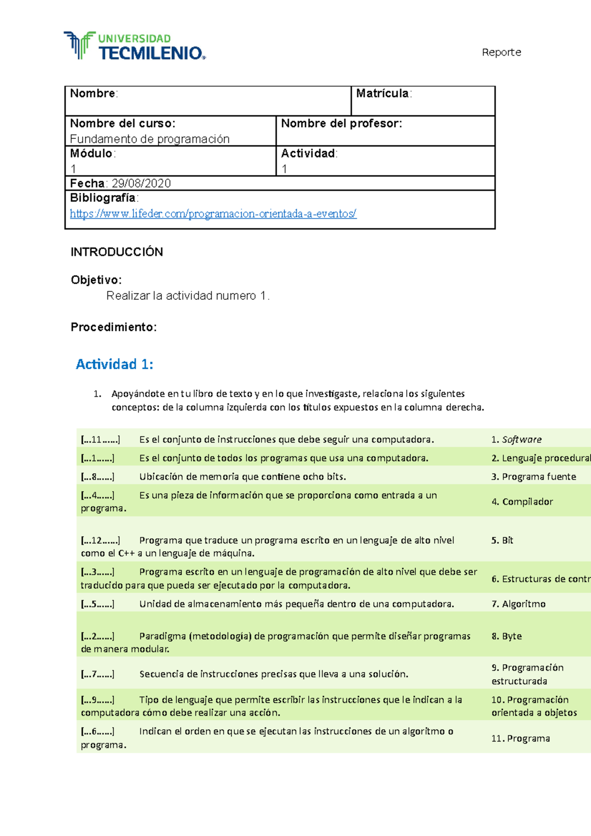 Act 1 - actividad 1 programacion - Nombre: Matrícula: Nombre del curso ...