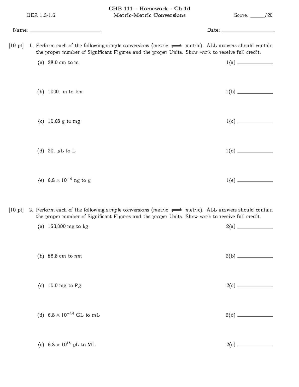 CHE HW - Homework - OER 1-1. CHE 111 - Homework - Ch 1d Metric-Metric ...