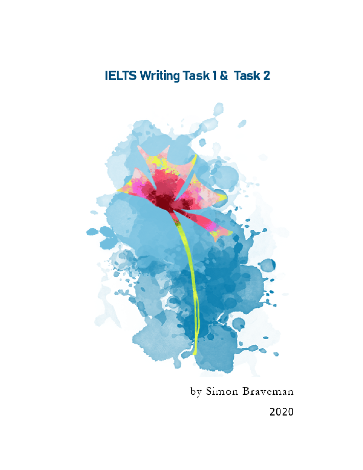 ielts-writing-task-1-task-2-by-simon-braveman-task-2-some-advice-to