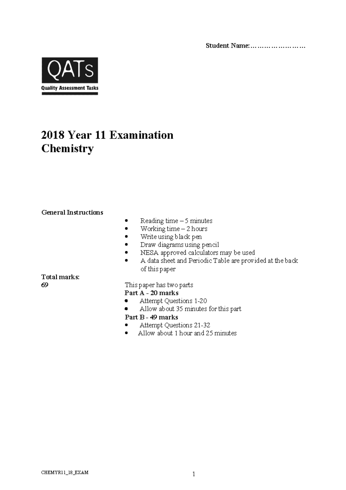 Chemistry 11 EXAM - Student Name:........................ 2018 Year 11 ...