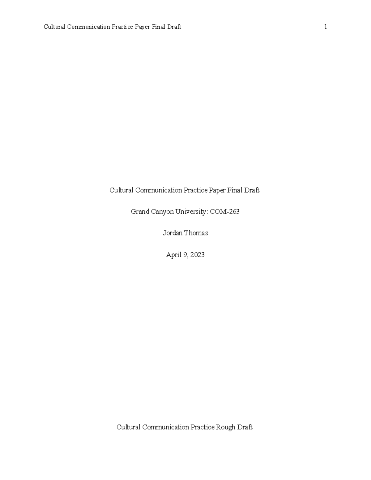 263roughdraft - good - Cultural Communication Practice Paper Final ...