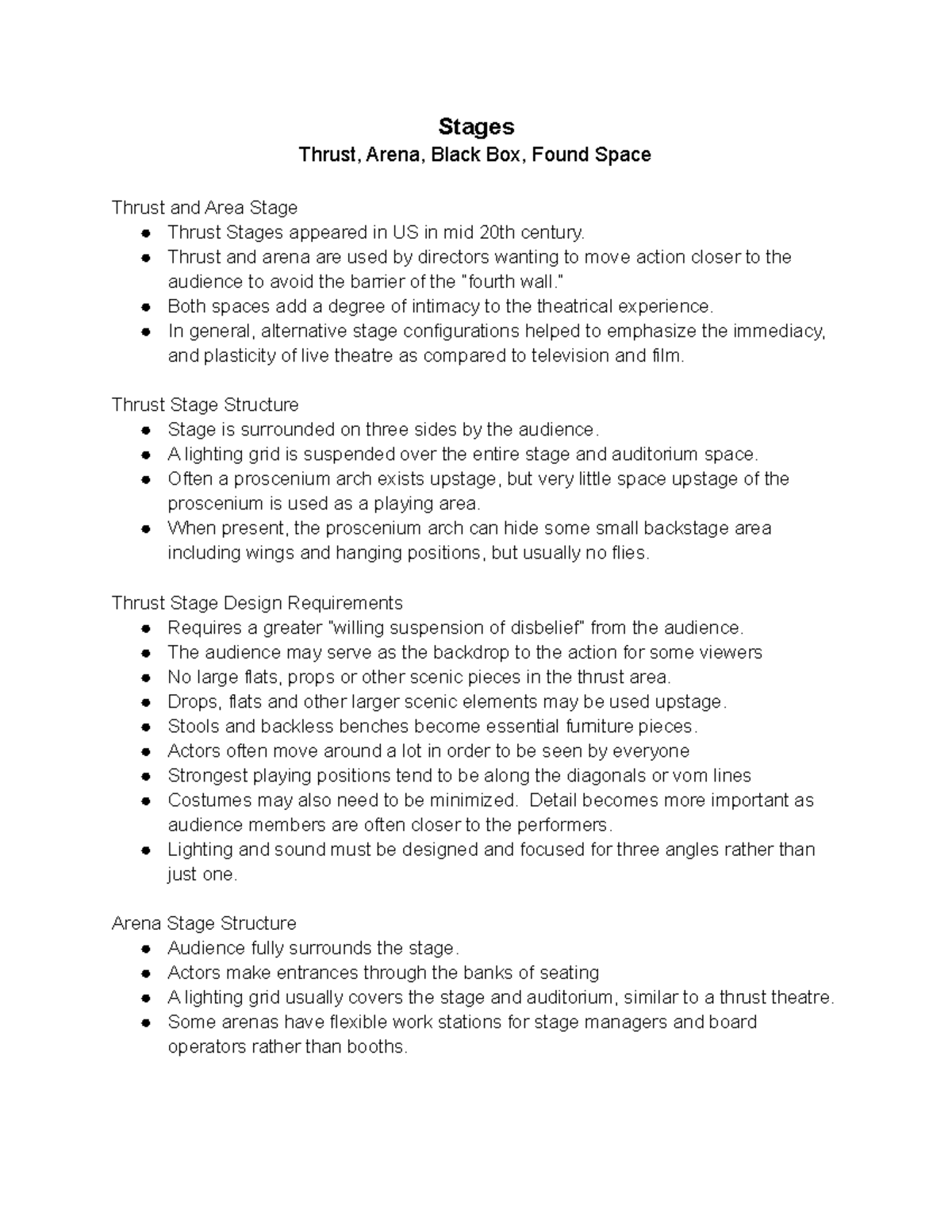 Stages - Thrust, Arena, Black Box, Found Space - Stages Thrust, Arena