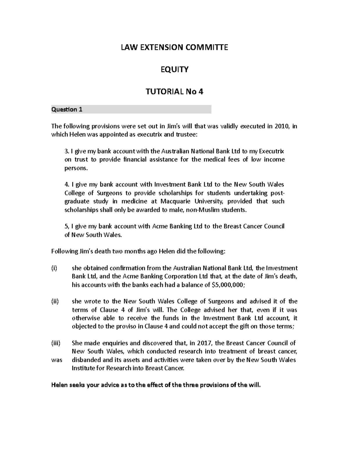 Equity LPAB Tutorial No 4 LAW EXTENSION COMMITTE EQUITY TUTORIAL No 4