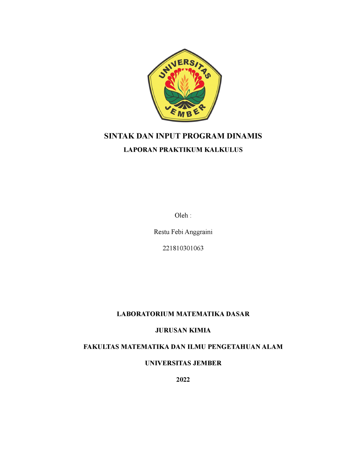 Matlab 2 - Laporan Praktikum Kalkulus - SINTAK DAN INPUT PROGRAM ...