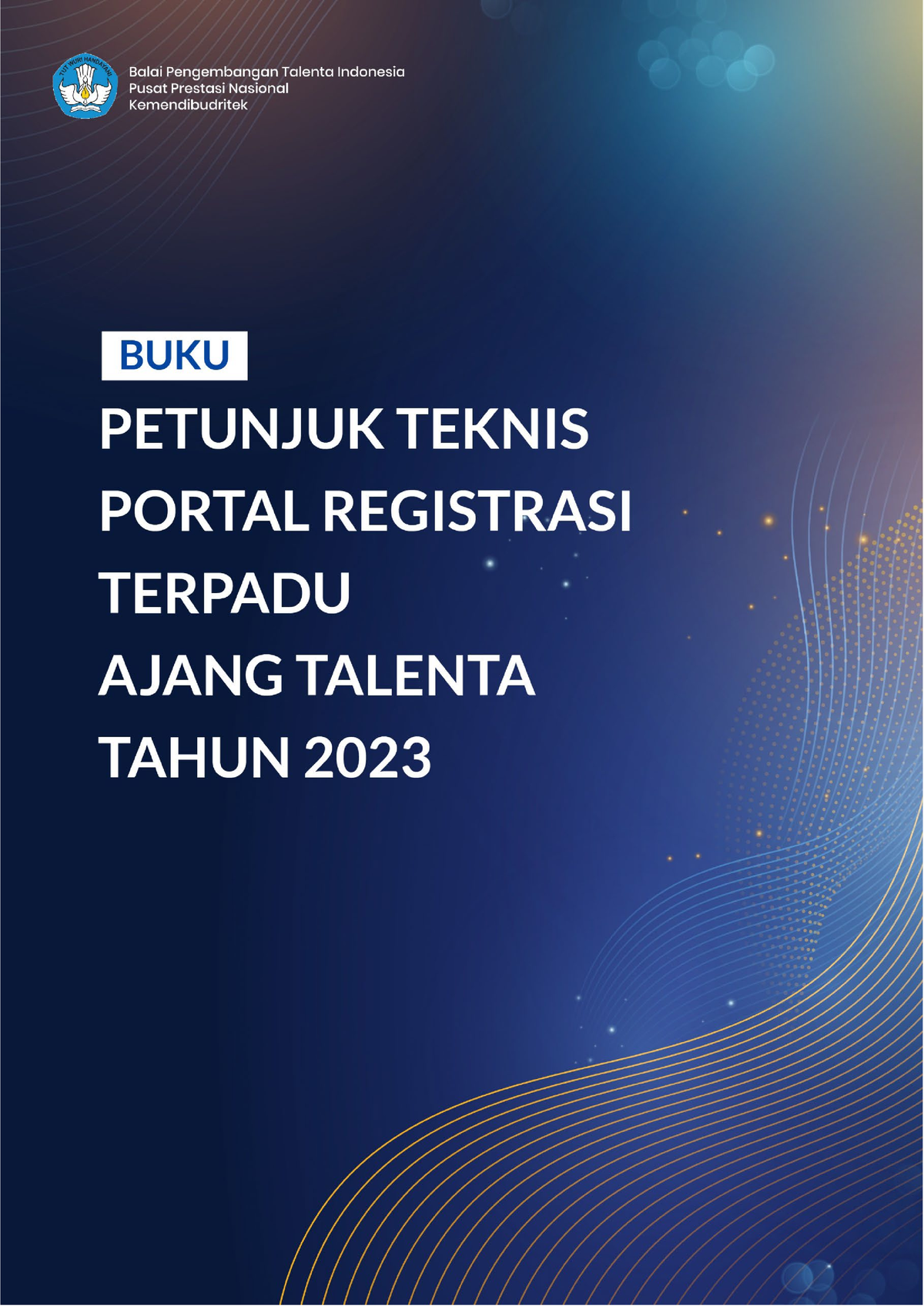 Petunjuk Teknis Portal Registrasi V1 - Daftar Isi Daftar Gambar Akses ...