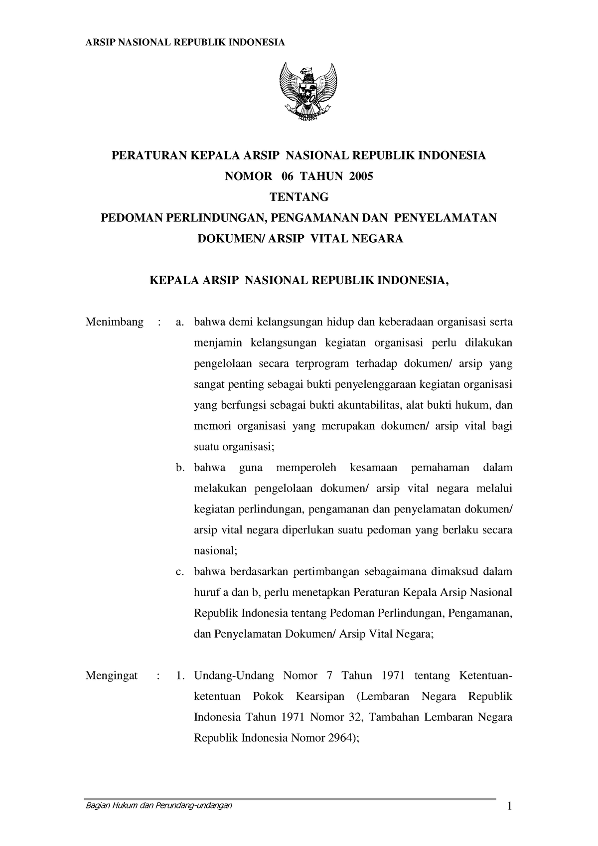 Perka ANRI No.6 2005 TTG Arsip Vital Negara - PERATURAN KEPALA ARSIP ...