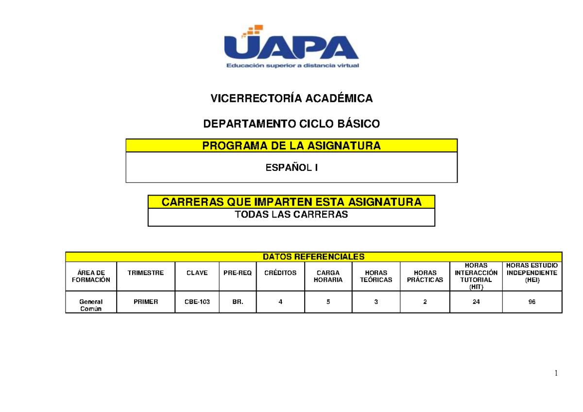 Programa DE Español I trimestral - VICERRECTORÍA ACADÉMICA DEPARTAMENTO ...