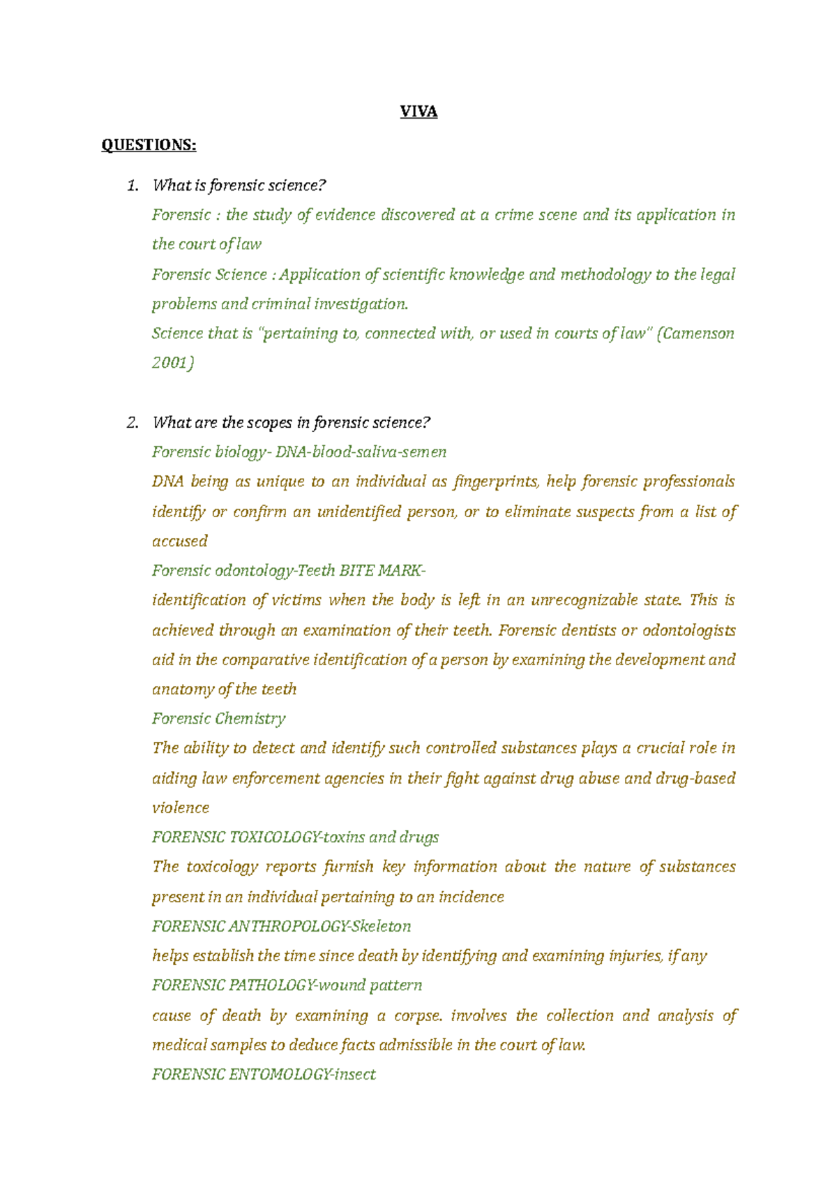 VIVA QUESTION LAW 544 VIVA QUESTIONS What is forensic science