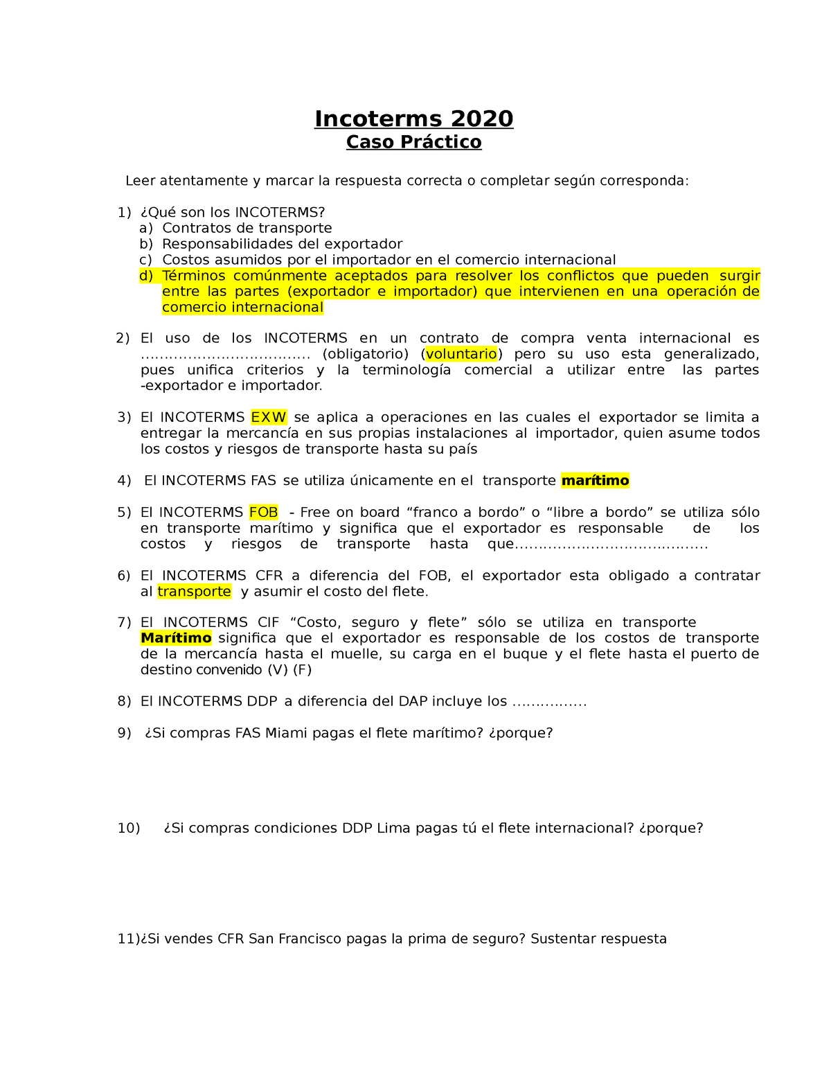 Ejercicios Incoterms 2020 1 Copy Incoterms 2020 Caso Práctico Leer Atentamente Y Marcar La 5940