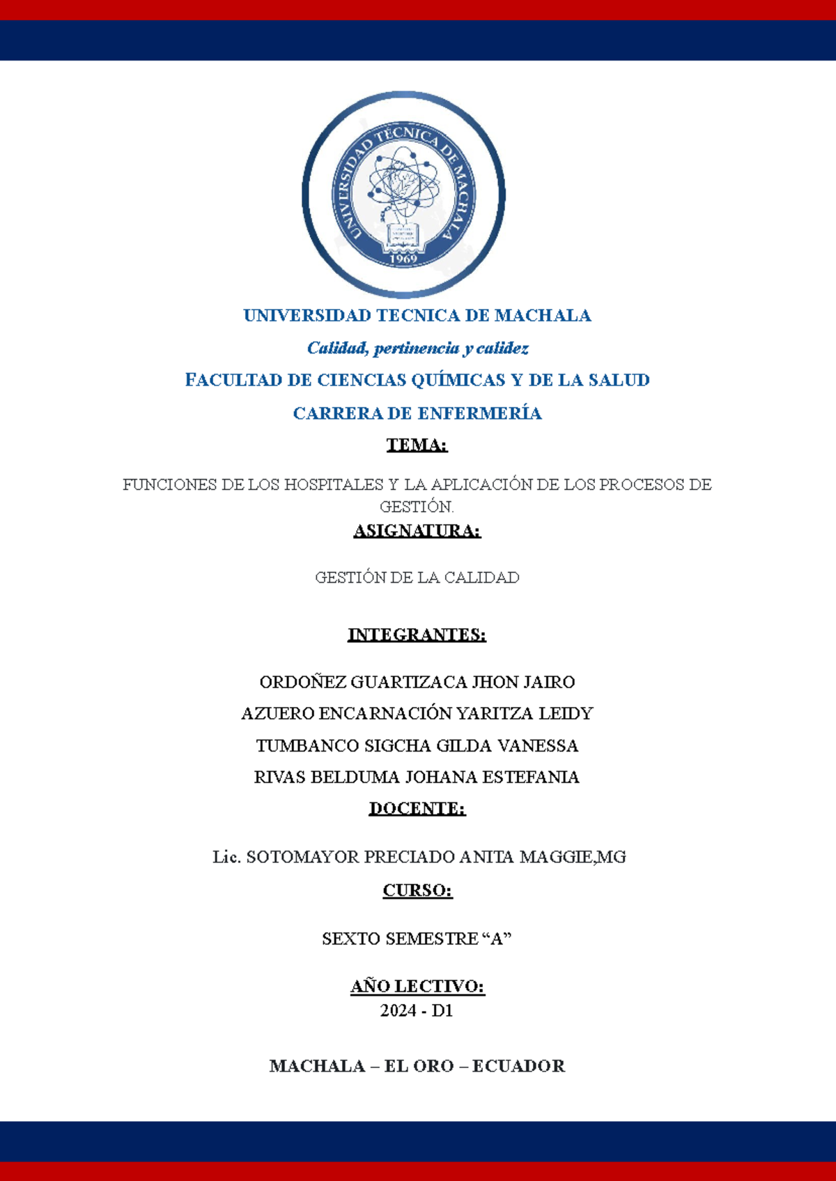 Funciones DE LOS Hospitales Y LA Aplicación DE LOS Procesos DE (2 ...
