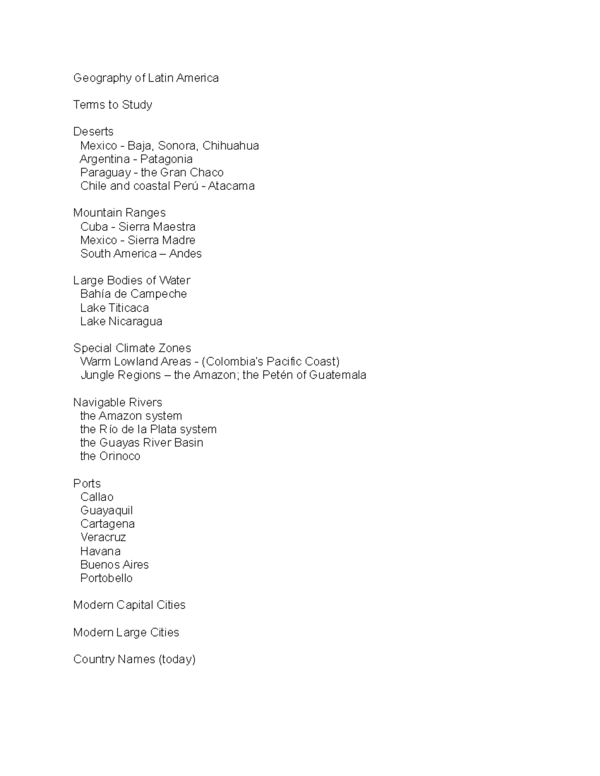 Introduction to the Geography of Latin America (key terms) Geography