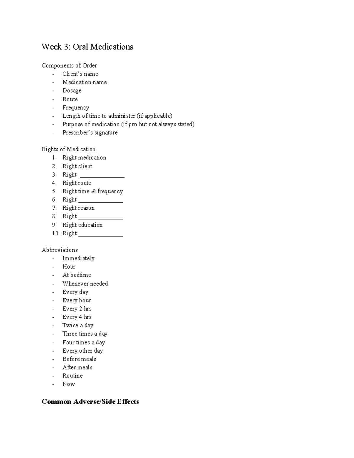 Week 3 Oral Medications - Week 3: Oral Medications Components of Order ...
