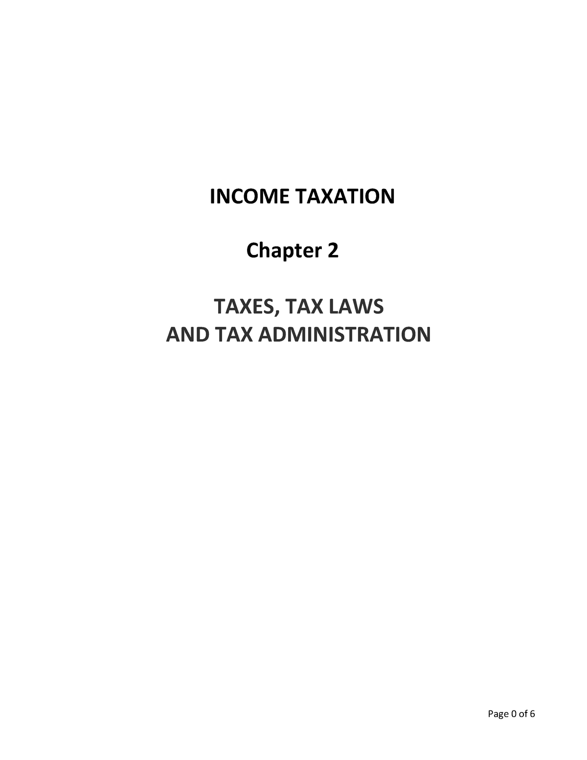 Chapter 2 - Taxes, TAX LAWS AND TAX Administration - INCOME TAXATION ...